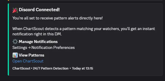 ChartScout bot greeting in Discord DM - ready to receive pattern alerts ChartScout Discord bot welcome message confirming connection and explaining how pattern alerts will be delivered